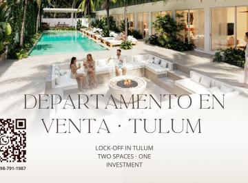 Departamento · 60m² · 2 Recámaras · 20 Estacionamientos · Departamento Lock - Off 2 Recámaras en Tulum con Albercas