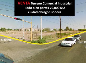 Terreno / Lote , Cajeme · Terreno Comercial Industrial en Venta Todo o en Partes Ciudad Obregón Sonora