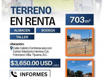 Terreno comercial , Tijuana · Renta Terreno Comercial Tijuana Col Francisco Villa