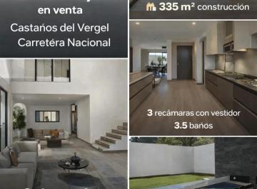 Casa de 3 habitaciones, Monterrey · Casa en Venta Castaños del Vergel Carretera Nacional