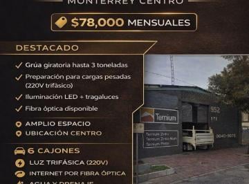 Bodega comercial , Monterrey · Excelente Bodega en Renta en Zona Centro de Monterrey