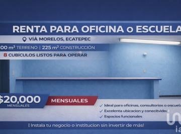 Oficina · 220m² · 8 Recámaras · Oficinas o Escuela en Renta en Ecatepec, Via Morelos, Edomex.