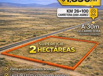 Terreno / Lote , Chihuahua · Terreno Industrial 2 Ha - Km 26 + 100 Carr. Chih - Juárez (Zona Cedis Walmart)