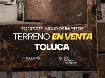 Terreno / Lote , Toluca · Terreno de Oportunidad en Toluca