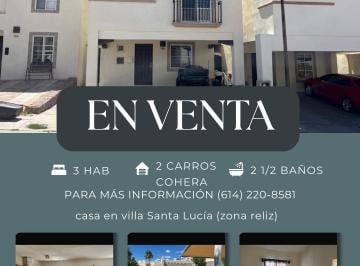 Casa de 3 habitaciones, Chihuahua · Casa en Venta Villa Santa Lucía Antes de La Uvm