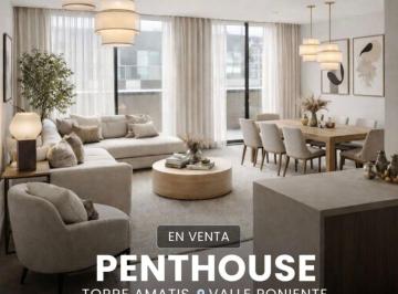 Departamento de 2 habitaciones, Santa Catarina · Penthouse en Venta Torre Amatis - Valle Poniente