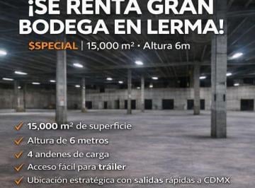 Bodega comercial , Lerma · Bodega en Renta Lerma 15,000 m²