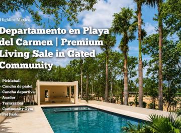 Departamento · 87m² · 2 Recámaras · 1 Estacionamiento · Departamento en Playa del Carmen con Acceso Controlado | Premium Living Sale in Gated Community