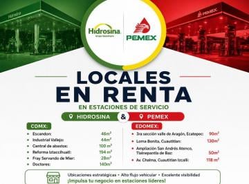 Local comercial , Cuauhtémoc · Locales en Renta en Gasolineras Hidrosina y Pemex | Alto Flujo Vehicular Cdmx