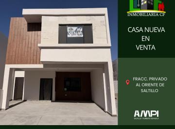 Casa de 3 habitaciones, Saltillo · Casa Nueva en Venta Al Oriente