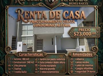 Casa · 240m² · 3 Recámaras · 2 Estacionamientos · Renta de Casa Fraccionamiento Zibata, Condominio Alturia