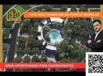 ATENCIÓN INVERSIONISTAS · Inversionistas! Terreno Multifamiliar Premium Puerto Morelos. Financiamiento Directo. Entrega 2029.