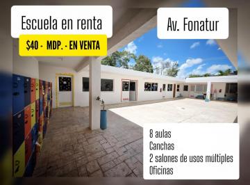 Edificio , Benito Juárez · Escuela en Renta y Venta en Av Fonatur