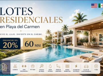 Terreno / Lote · 168m² · Lote Residencial en Venta Bien Ubicados con Alta Plusvalia en Playa del Carmen