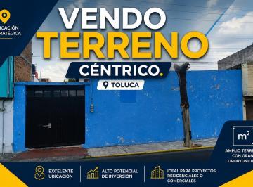 Terreno / Lote · 256m² · Propiedad en Venta en Col. Américas, Toluca