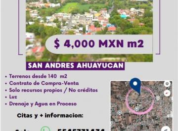 Terreno / Lote , Xochimilco · Terrenos en San Andres Ahuayucan