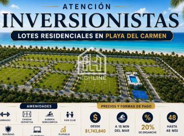 Terreno / Lote · 180m² · Lotes Exclusivos en Playa del Carmen Desde $1,743,840 Casa Club, Alberca, Gym Profesional, Pet Park