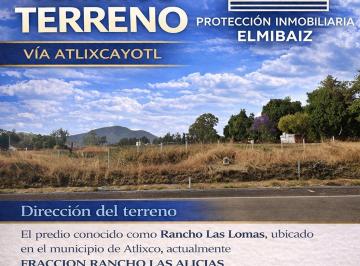 Terreno / Lote , Atlixco · Venta de Terreno en Vía Atlixcáyotl Atlixco Puebla