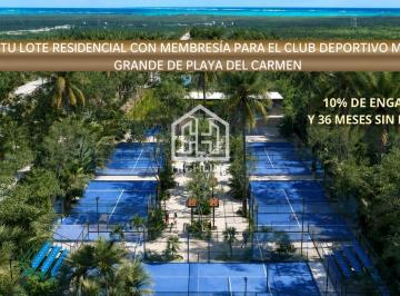 Terreno / Lote · 434m² · Terreno Residencial/ 10% de Enganche/ Playa del Carmen/ Club Deportivo Premium!