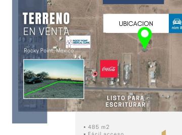 Terreno / Lote · 485m² · Terreno en Benito Juarez Alado de Empresa Cocacola en La Ciudad de Puerto Peñasco