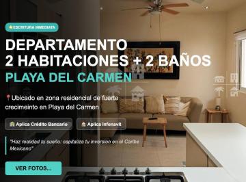 Departamento · 86m² · 2 Recámaras · 2 Recamaras en Venta, Entrega Inmediata, Credito Bancario, Infonavit, Playa del Carmen
