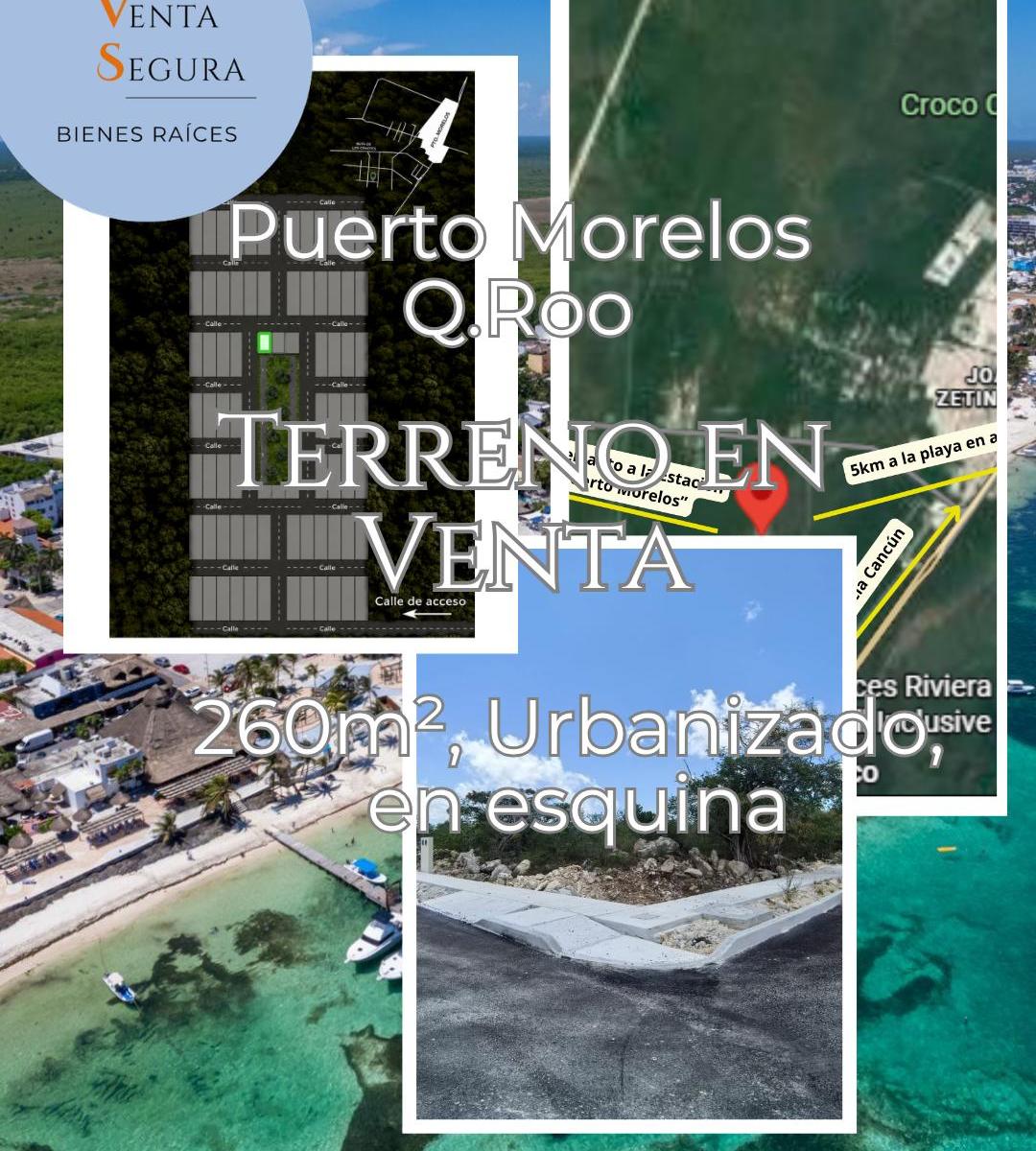 Terreno Urbanizado en Puerto Morelos | Uso Habitacional y Comercial | 260 m&sup2;