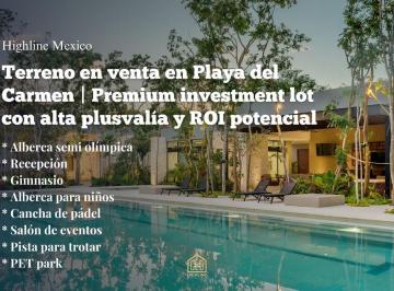 Terreno / Lote · 330m² · Terreno en Venta en Playa del Carmen | Premium Investment Lot con Alta Plusvalía y Roi Potencial.