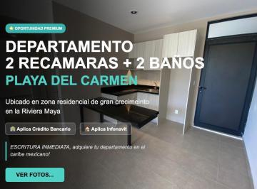 Departamento · 60m² · 2 Recámaras · 1 Estacionamiento · 2 Recamaras en Venta, Escritura Inmediata, Amenidades, Playa del Carmen, Infonavit