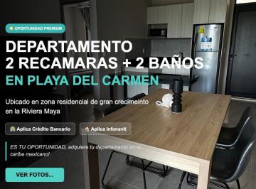 Departamento · 73m² · 2 Recámaras · 1 Estacionamiento · 2 Recamaras en Venta, Amenidades, Roof Garden, Credito Bancario, Playa del Carmen