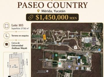 Terreno / Lote , Mérida · Terreno en Esquina en Venta en Merida, Yucatan en Paseos Country