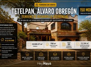 Terreno / Lote , Alvaro Obregón · Terreno en Venta en Desierto de Los Leones, Tetelpan