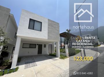 Casa de 3 habitaciones, García · Casa en Renta en Catania Residencial Dominio Cumbres