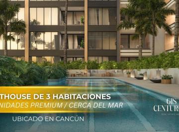 Departamento · 284m² · 3 Recámaras · 2 Estacionamientos · Penthouse de 3 Habitaciones en Venta en Cancún a 15 Min de La Playa | con Rooftop