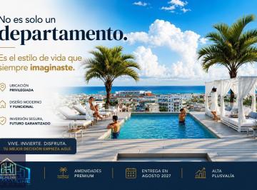 Departamento · 40m² · 1 Recámara · 1 Estacionamiento · Departamento Exclusivo en Playa del Carmen | Alta Plusvalía, y Ubicación