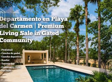 Departamento · 87m² · 2 Recámaras · 1 Estacionamiento · Departamento en Playa del Carmen con Acceso Controlado | Premium Living Sale in Gated Community