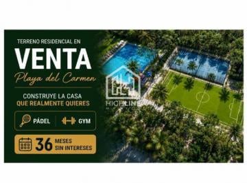Terreno / Lote · 434m² · Terreno Residencial en Venta Playa del Carmen con Club Deportivo