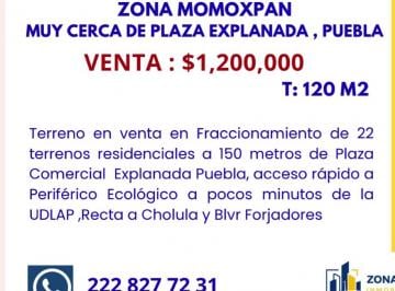 Terreno / Lote , San Pedro Cholula · Terreno en Venta Zona Momoxpan, Muy Cerca de Plaza Explanada, Puebla