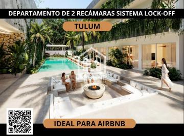 SISTEMA LOCK-OFF · Departamento 2 Recámaras Lock Off en Tulum. Preventa. Ideal Para Airbnb. Gym, Cowork, Alberca.