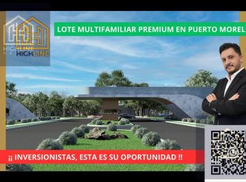 Terreno / Lote · 1273m² · Terreno Multifamiliar Premium. Puerto Morelos. Financiamiento Directo a 60 Meses. Entrega 2029.