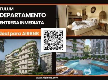 IDEAL PARA AIRBNB · Oportunidad! Estudio en Venta en Tulum. Entrega. Septiembre 2026. Alberca, Fogateros, Petpark.
