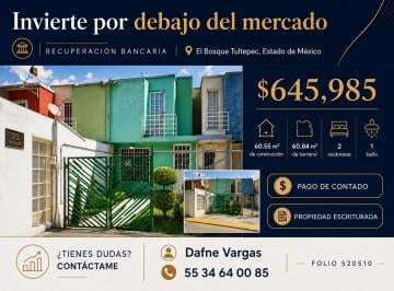 Casa Venta 60m² de 2 habitaciones · Casa en Venta en El Bosque Tultepec | Recuperación Bancaria Escriturada | Pago de Contado