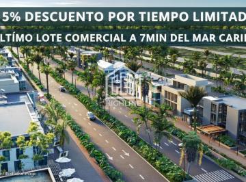 Terreno / Lote · 458m² · 20% Descuento! Lotes Comerciales en Puerto Morelos, 7 Min del Mar