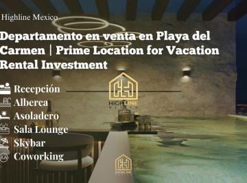 Departamento · 50m² · 1 Recámara · 1 Estacionamiento · Departamento en Venta en Playa del Carmen | Prime Location For Vacation Rental Investment.