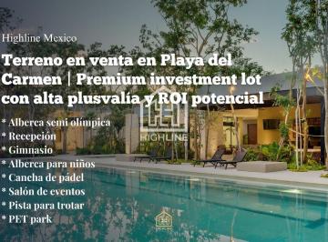 Terreno / Lote · 330m² · Terreno en Venta en Playa del Carmen | Premium Investment Lot con Alta Plusvalía y Roi Potencial.