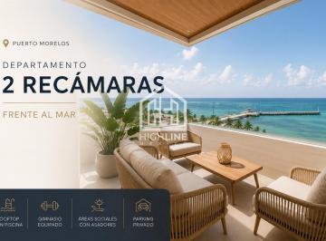 Departamento · 89m² · 2 Recámaras · 1 Estacionamiento · Departamento de 2 Recámaras Frente Al Mar | Puerto Morelos | Entrega Inmediata