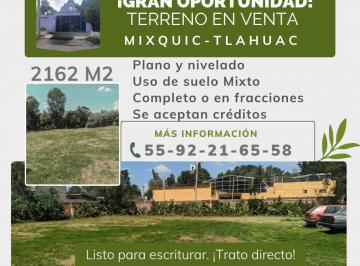 Terreno / Lote de 1 habitación, Tláhuac · Gran Terreno de 2,162 m² con Construcción Para Habitacion o Comercio