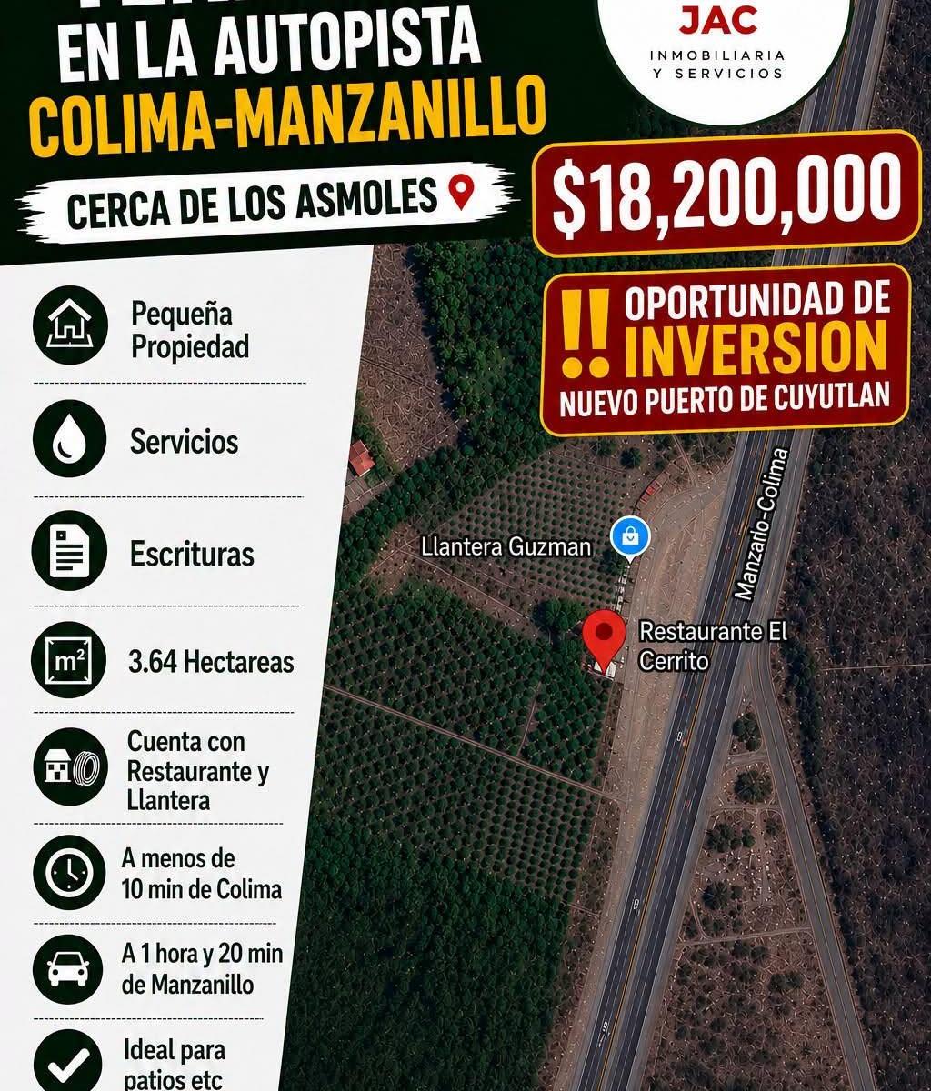 Terreno en La Autopista Colima - Manzanillo Cerca de Los Asmoles