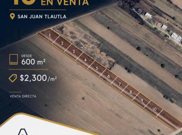 Venta de Lotes · Lotes en Venta en San Juan Tlautla