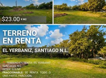 Terreno / Lote · Terreno en Renta en El Yerbaniz, Santiago
