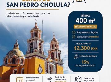 Ubicación · Terreno en Venta Cerca de San Pedro Cholula Desde 400 m²